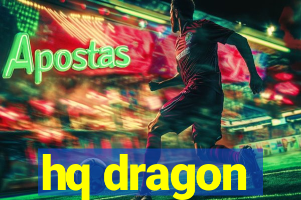 hq dragon